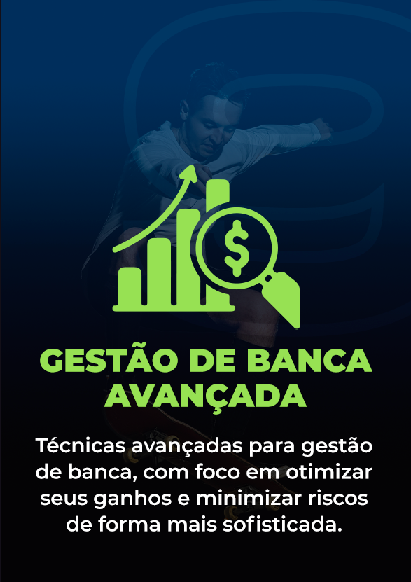 Gestão de banca Avançada